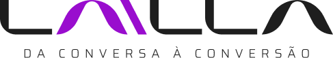 Lailla — Da conversa à conversão